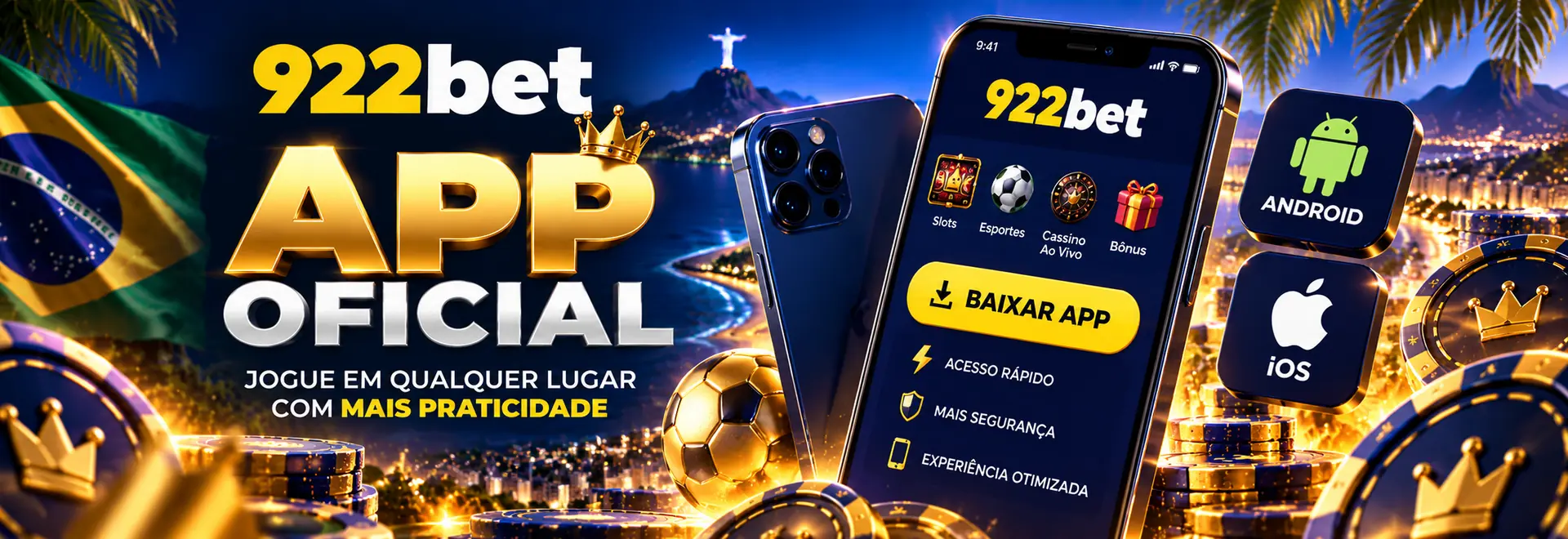 922bet App para Android e iPhone: Download, APK e Instalação